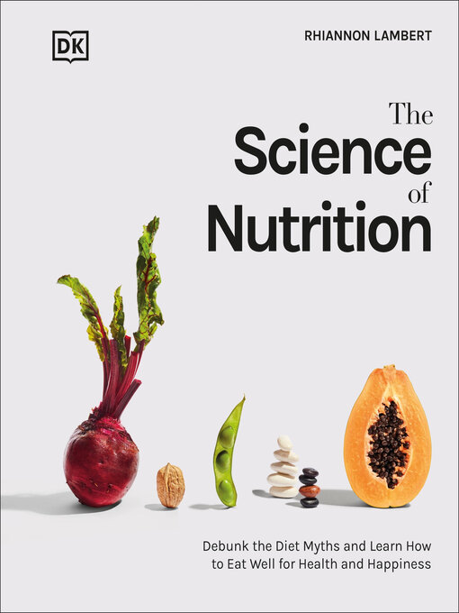 Title details for The Science of Nutrition by Rhiannon Lambert - Available